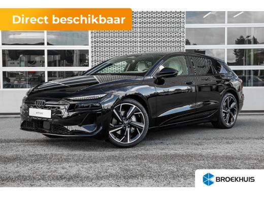 Audi A6 Avant e-tron Avant e-tron S edition | Audi smartphone interface | Comfortsleutel | Elektrisch instelbare voors... ActivLease financial lease
