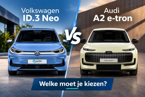 Audi A2 e-tron vs Volkswagen ID.3 Neo: welke moet je kiezen?