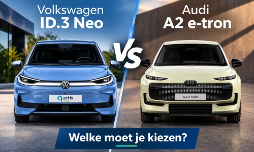 Audi A2 e-tron vs Volkswagen ID.3 Neo: welke moet je kiezen?