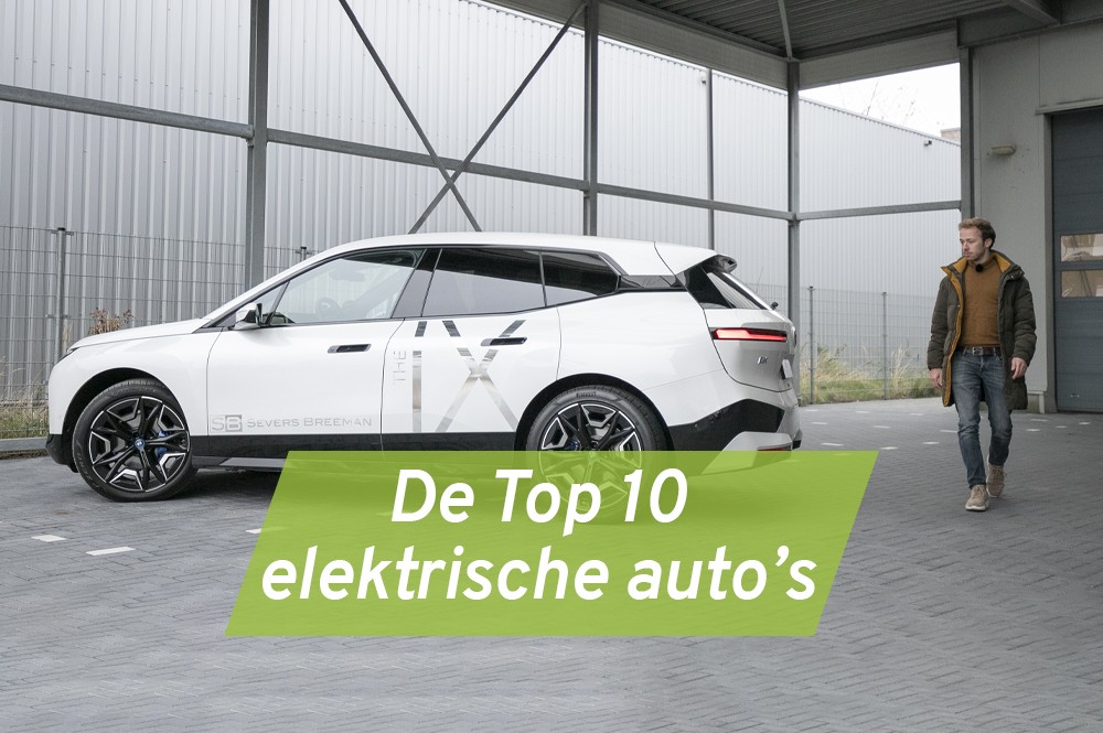 EV WIJZER Dit zijn de 10 beste elektrische auto's van dit moment