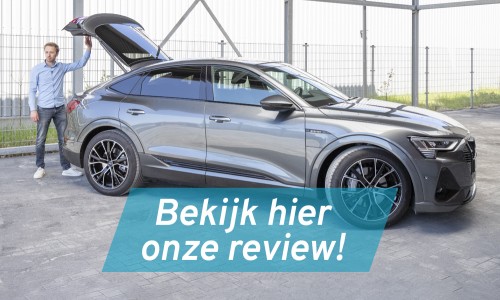 Audi e-tron Review: De eerste elektrische Audi is er als SUV en als Sportback